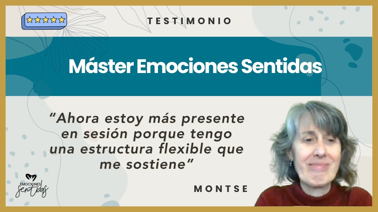 Ahora estoy más presente en sesión porque tengo una estructura flexible que me sostiene