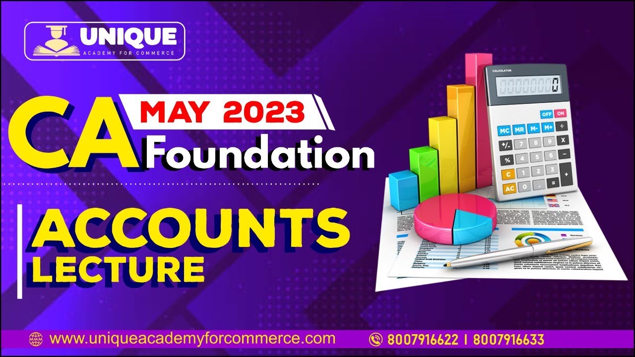 CA Foundation | Accounts | Lecture 66 | For May 2023