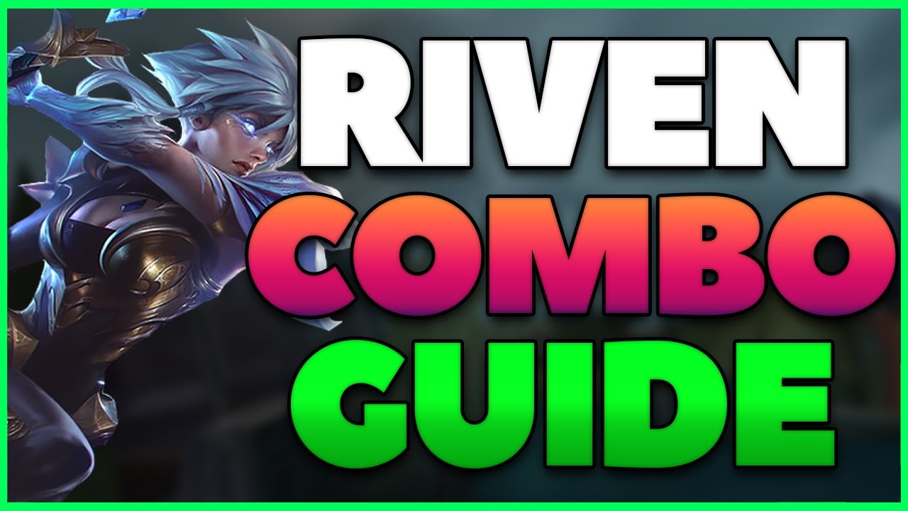 RIVEN COMBO GUIDE German