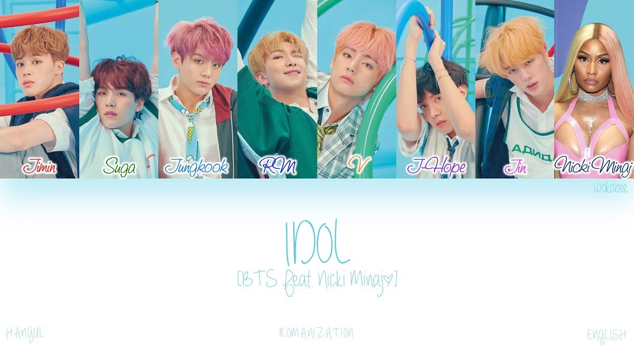 [HAN|ROM|ENG] BTS (방탄소년단) - IDOL (Feat. Nicki Minaj) (Color Coded Lyrics)