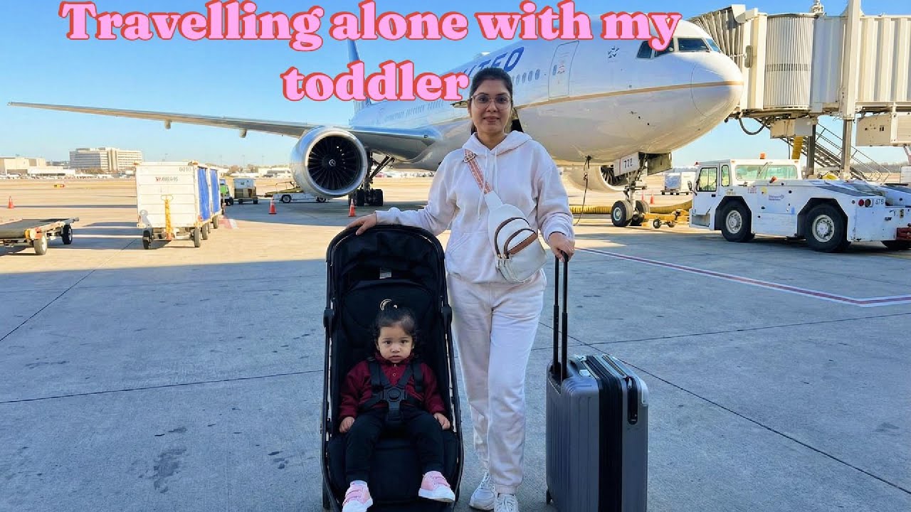 Traveling alone with My 15-Month-Old Toddler | 30 Hours, 3 Flights | USA to India 🇺🇸✈️🇮🇳