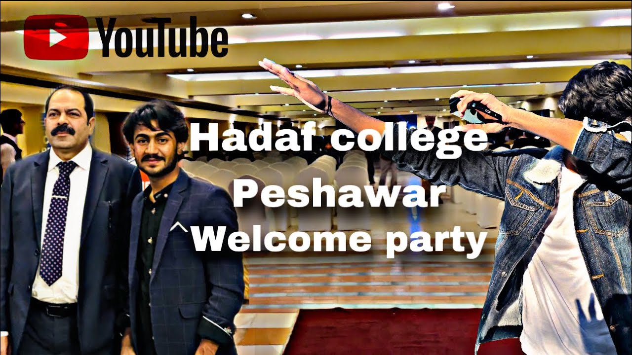 Hadaf college Peshawar welcome party