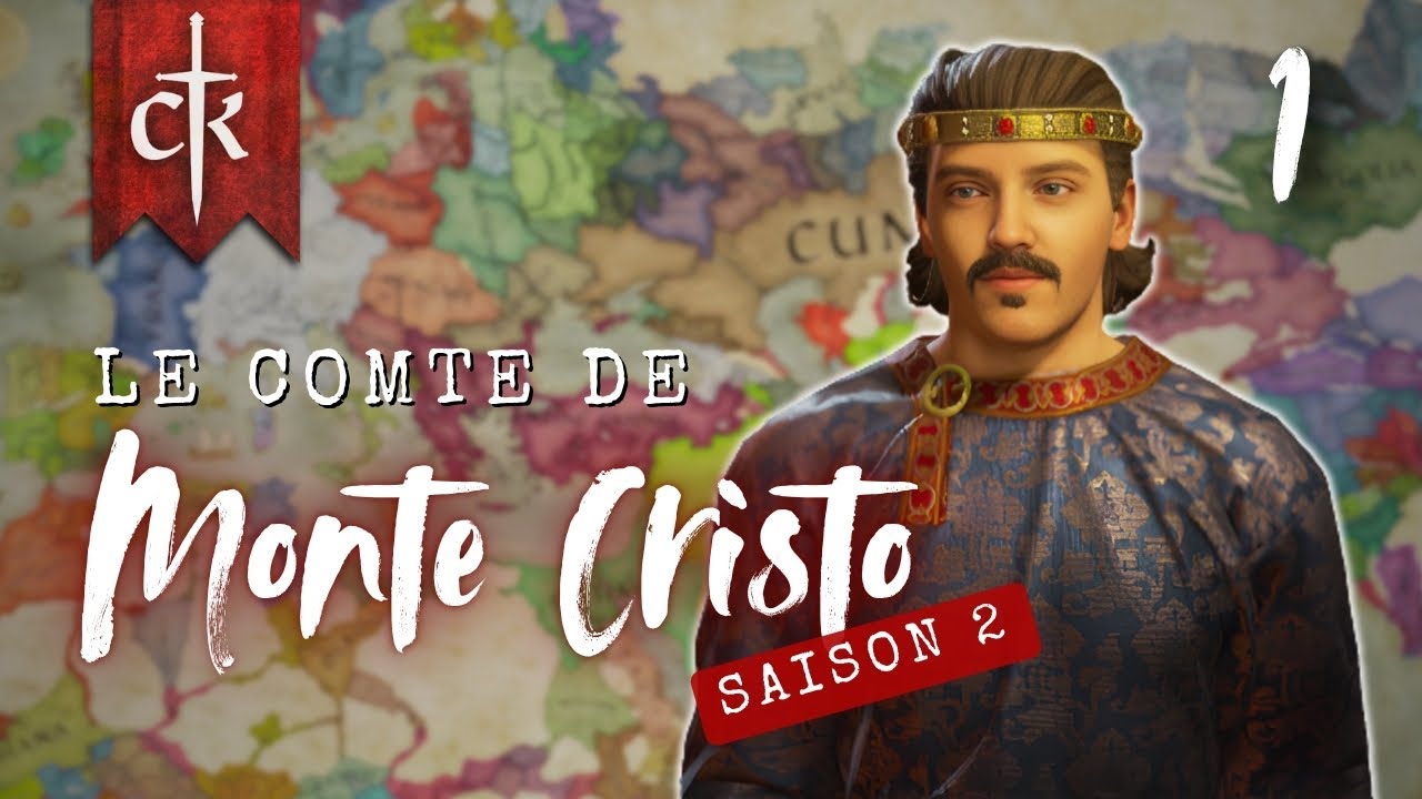 Le retour du Comte de Monte Cristo - Ep.01