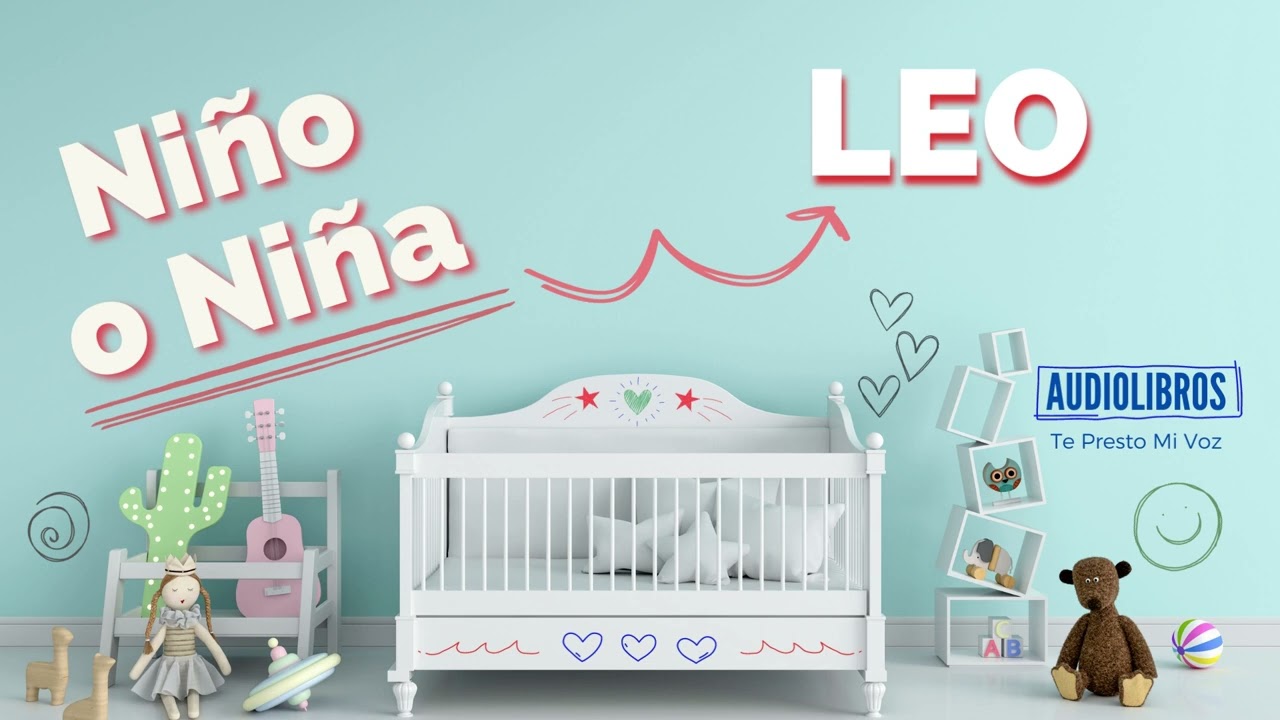 LEO: ¿Qué esperar si tu niño o niña nace bajo este signo Zodiacal? | Audiolibro Español Latino