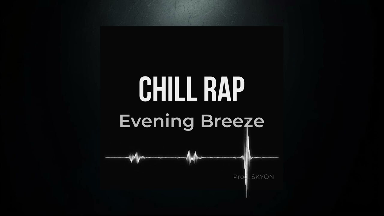 Evening Breeze – Chill Rap Instrumental | Prod. SKYON