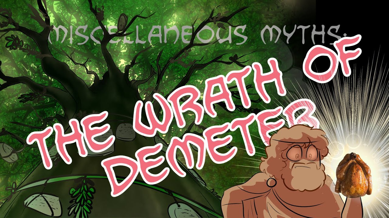 Miscellaneous Myths: The Wrath Of Demeter