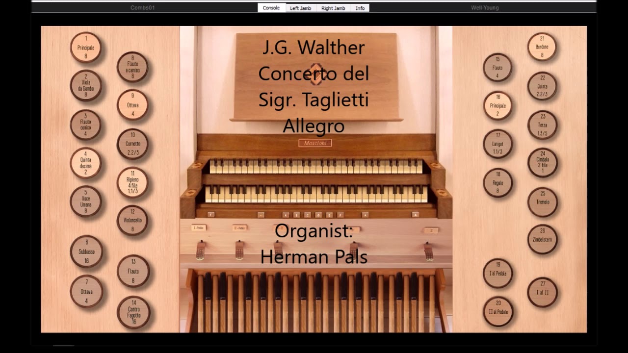 Johann Gottfried Walther Concerto in B flat, from Taglietti  (Hauptwerk Giubiasco)