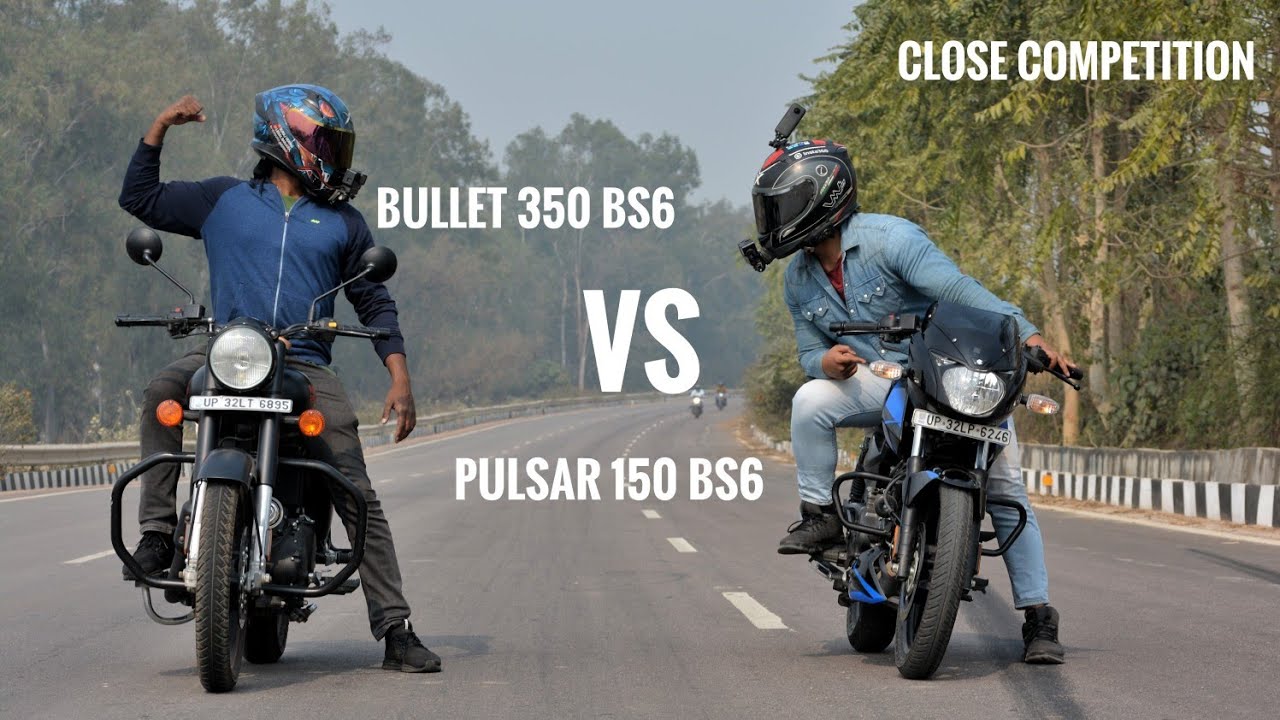 Royal Enfield Bullet 350 Bs6 Vs Pulsar 150 Bs6 | Race Till Their Potential | Shocking Results