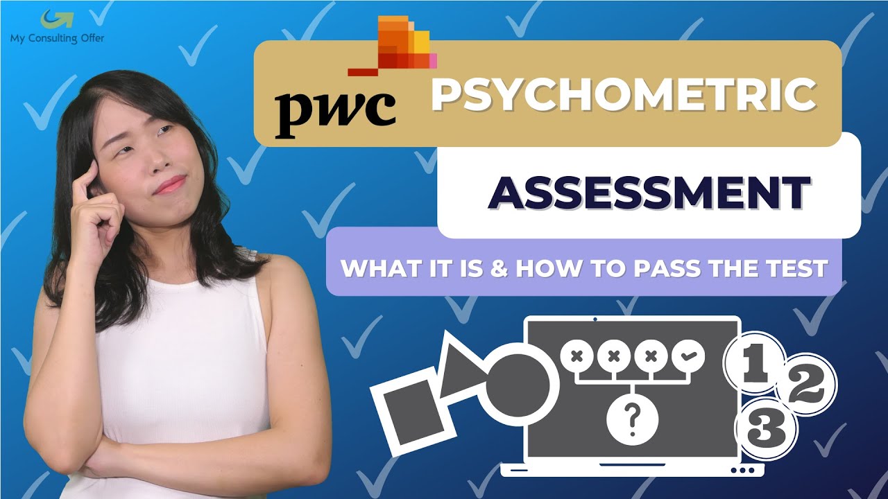 Психометрическая оценка PwC: что это такое и как пройти тест