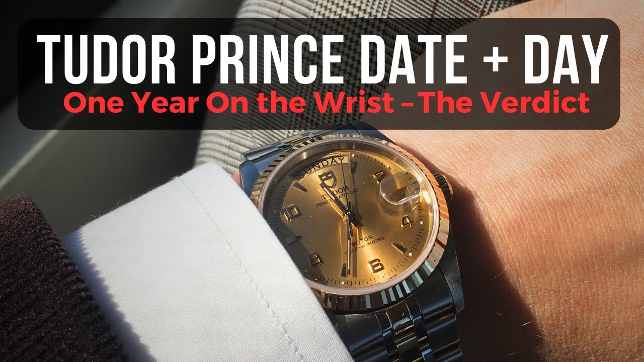 Tudor Prince Date Day Two Tone: One Year The Wrist. Watch Review.