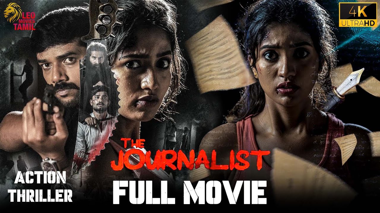 The Journalist | Full Tamil Movie 4K | Crime Suspense Thriller | Aaryan Harish