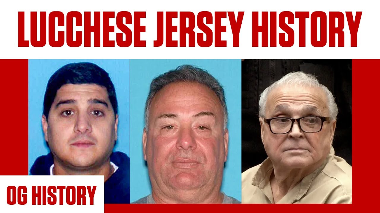 Lucchese Mob's New Jersey Crew - History and Recent News