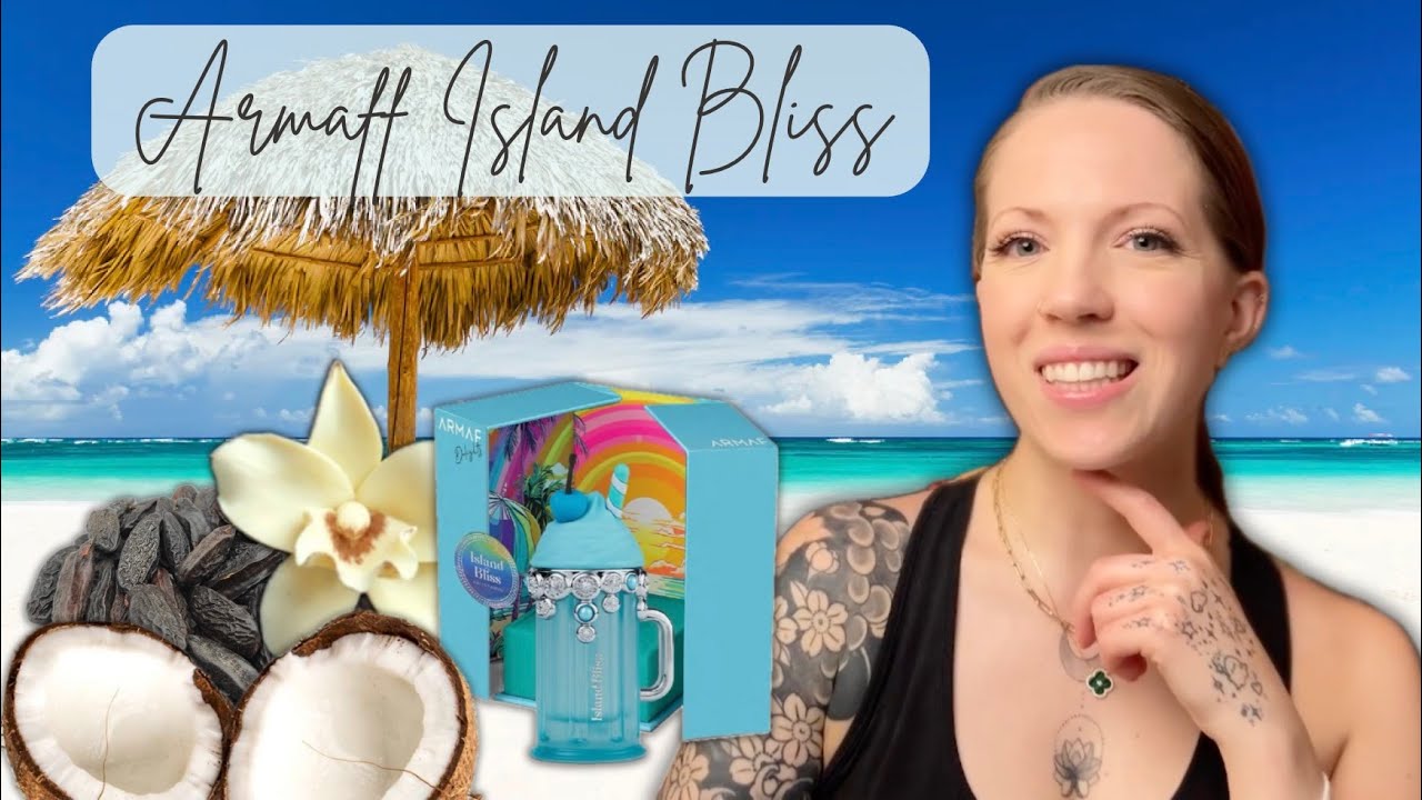 Armaff Island Bliss Review | Middle Eastern Fragrances