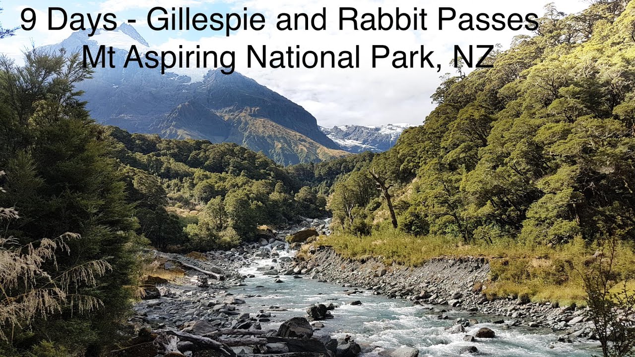 9 Days - Tramp/Hike - Gillespie & Rabbit Passes - Mt Aspiring National Park, NZ with ABW 2019