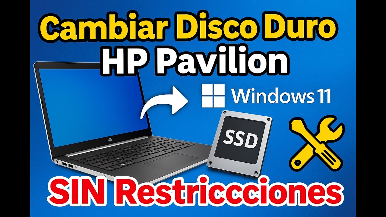 💻 Cambiar Disco Duro HP Pavilion + Instalar Windows 11 SIN Restricciones 🛠️ ¡ Dale una nueva vida!