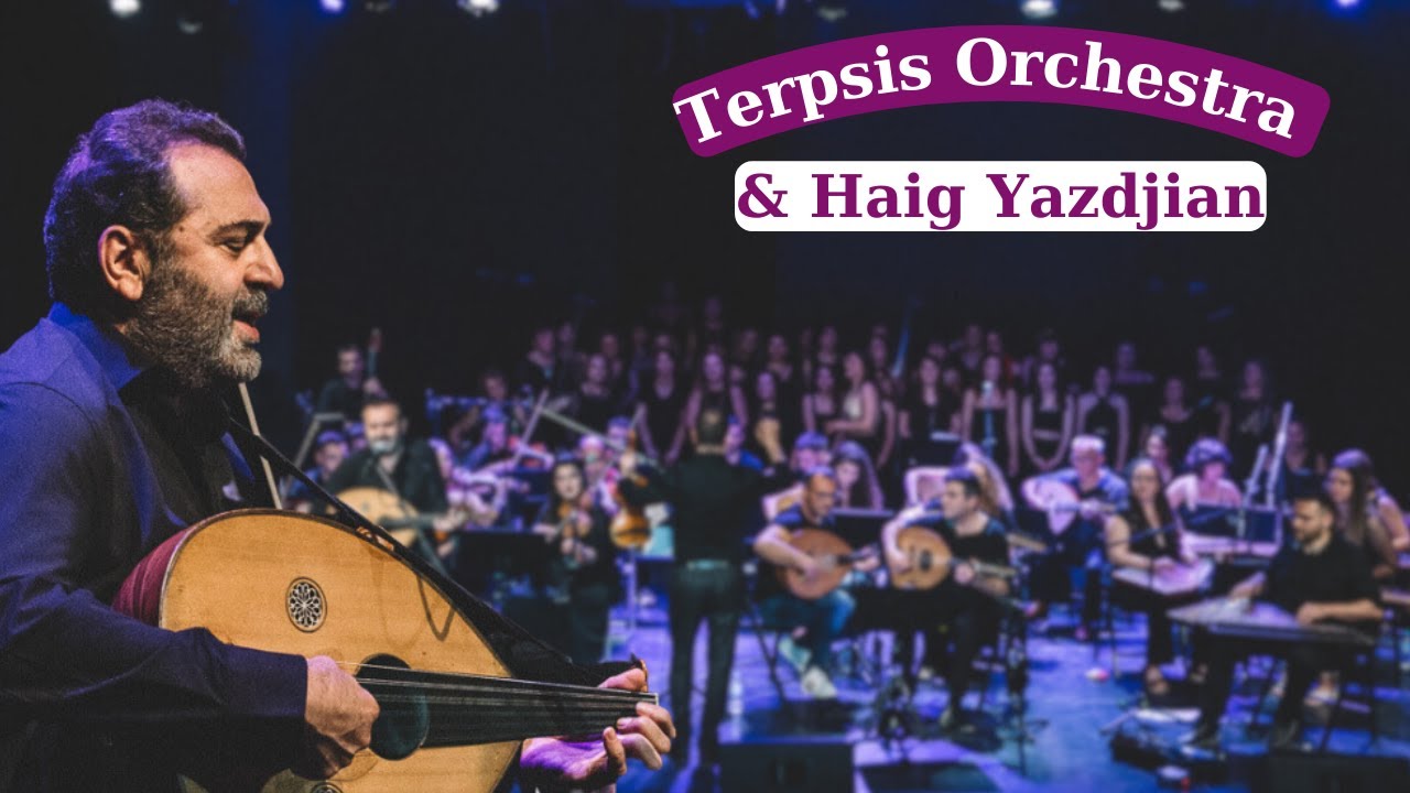 Lamma Bada Yatathanna - Να' μαν πουλί_Terpsis Orchestra & Haig Yazdjian
