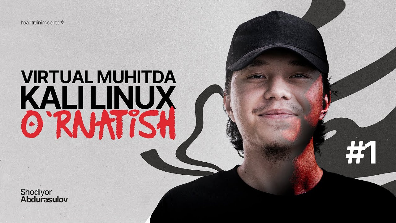 Virtual muhitda Kali Linuxni o'rnatish. 1-dars. #KALI-0 #haady
