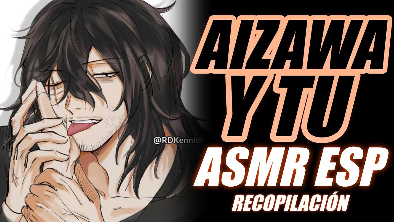 AIZAWA Y TU 💜✨ | Aizawa ASMR español | ASMR Roleplay