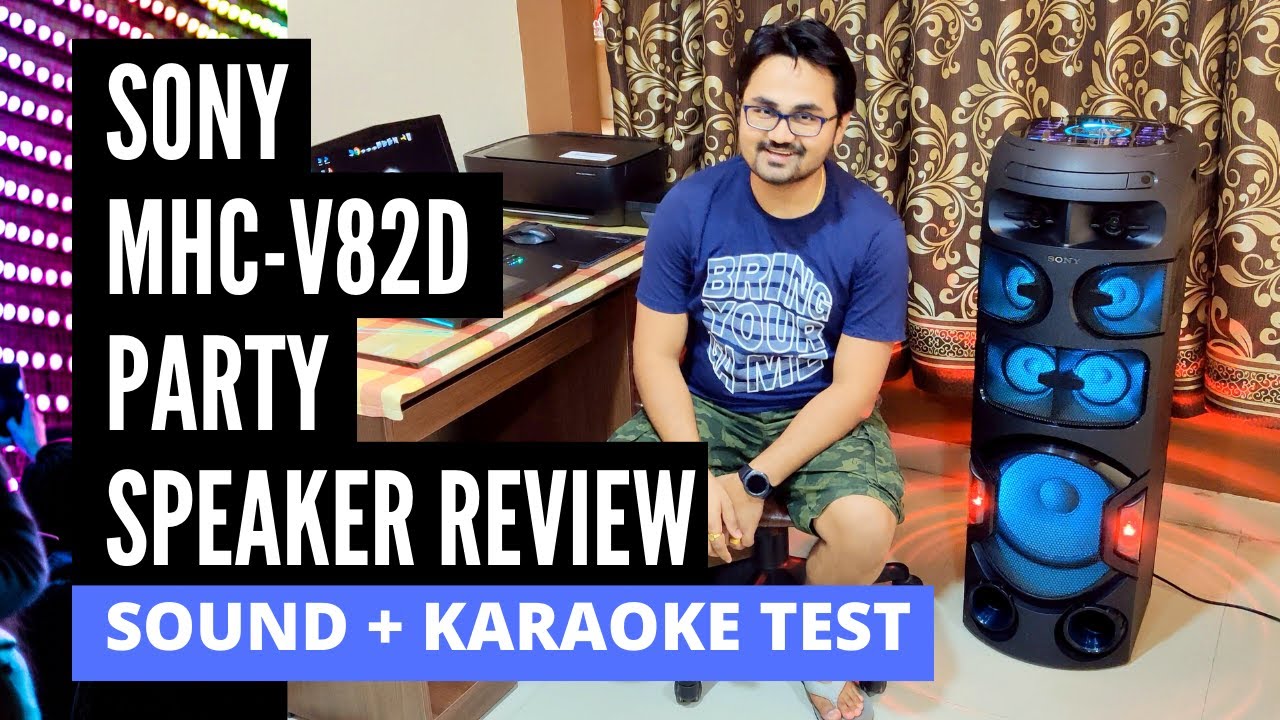 Detail Review of Sony MHC V82D Party Karaoke Speaker in Hindi | Sound Test | Karaoke Singing Test 🔥🔥