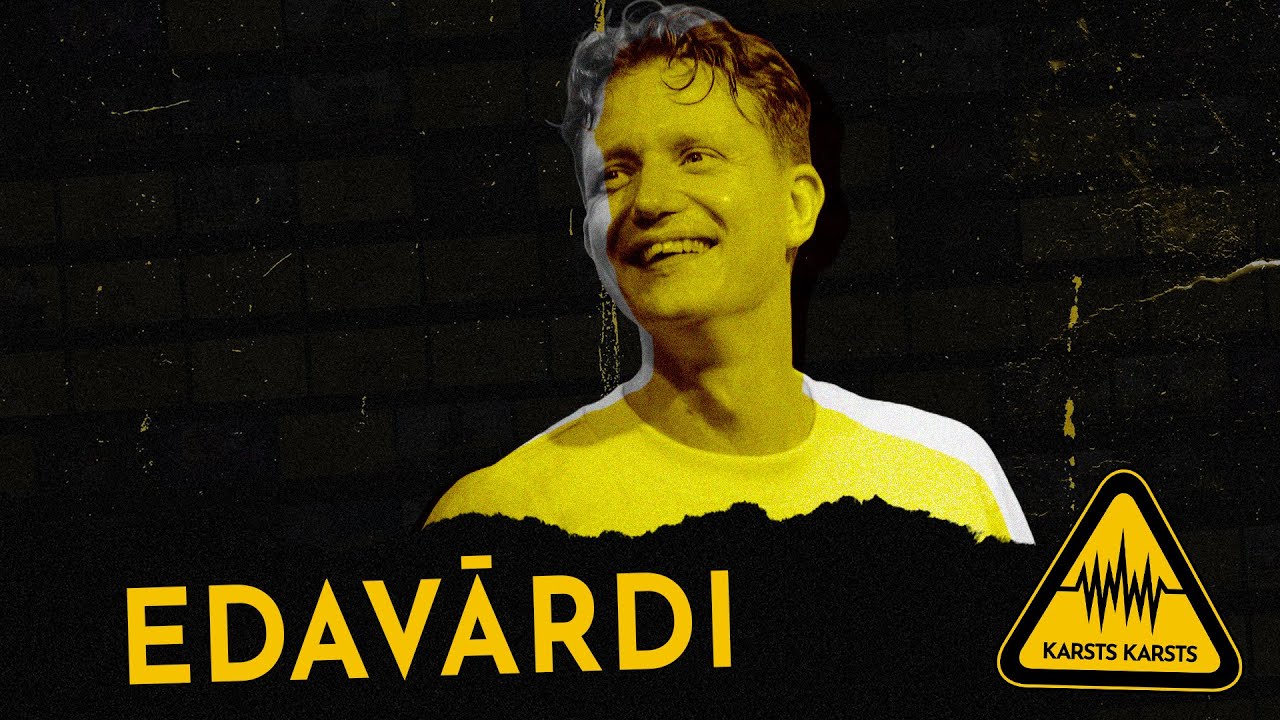 EDAVĀRDI | PODKĀSTS 
