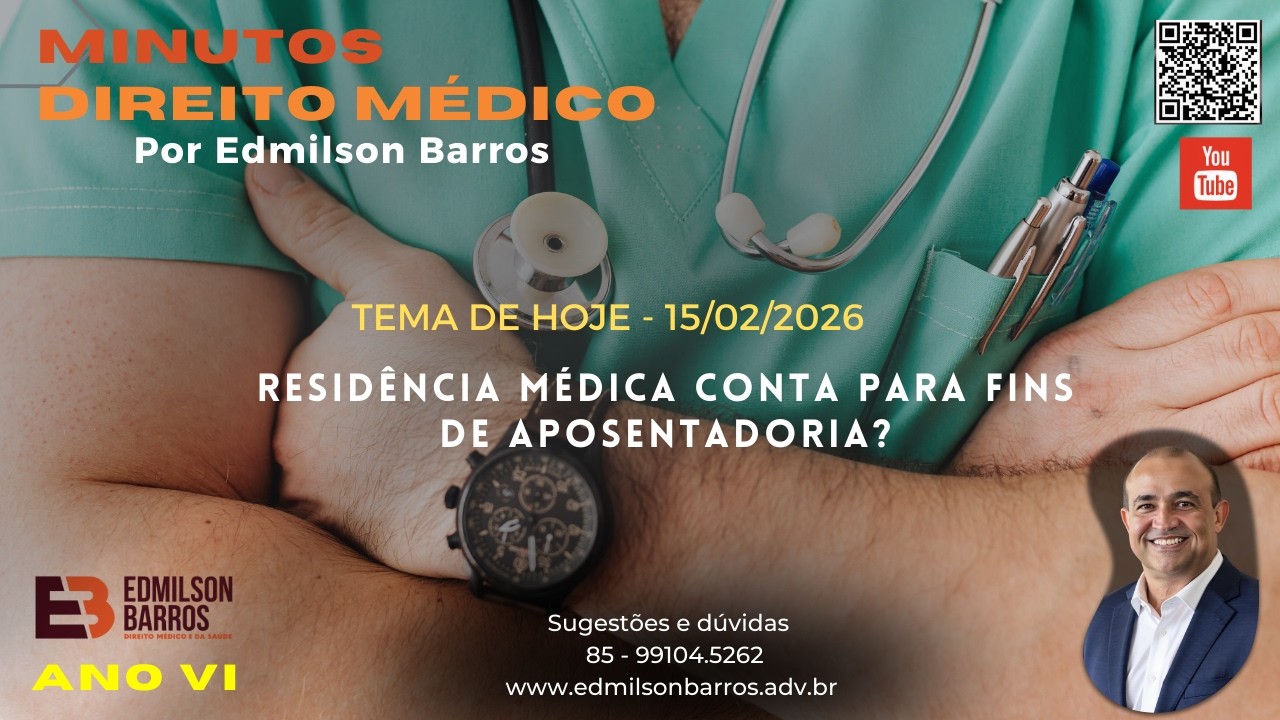 MINUTOS de Direito Médico com Edmilson Barros.