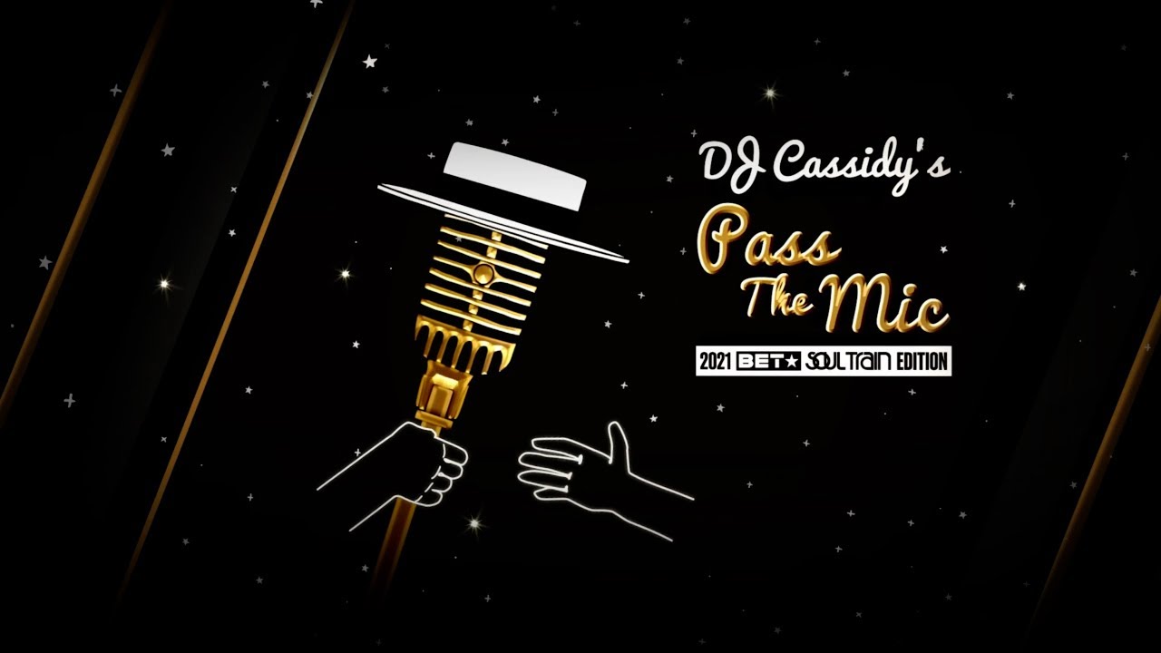 DJ Cassidy’s Pass The Mic: 2021 BET Soul Train Edition