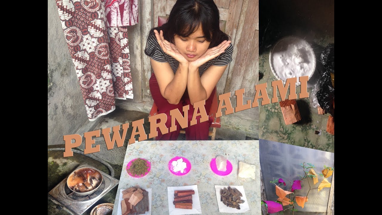 How to Make Natural Colors [Warna Alam Batik]