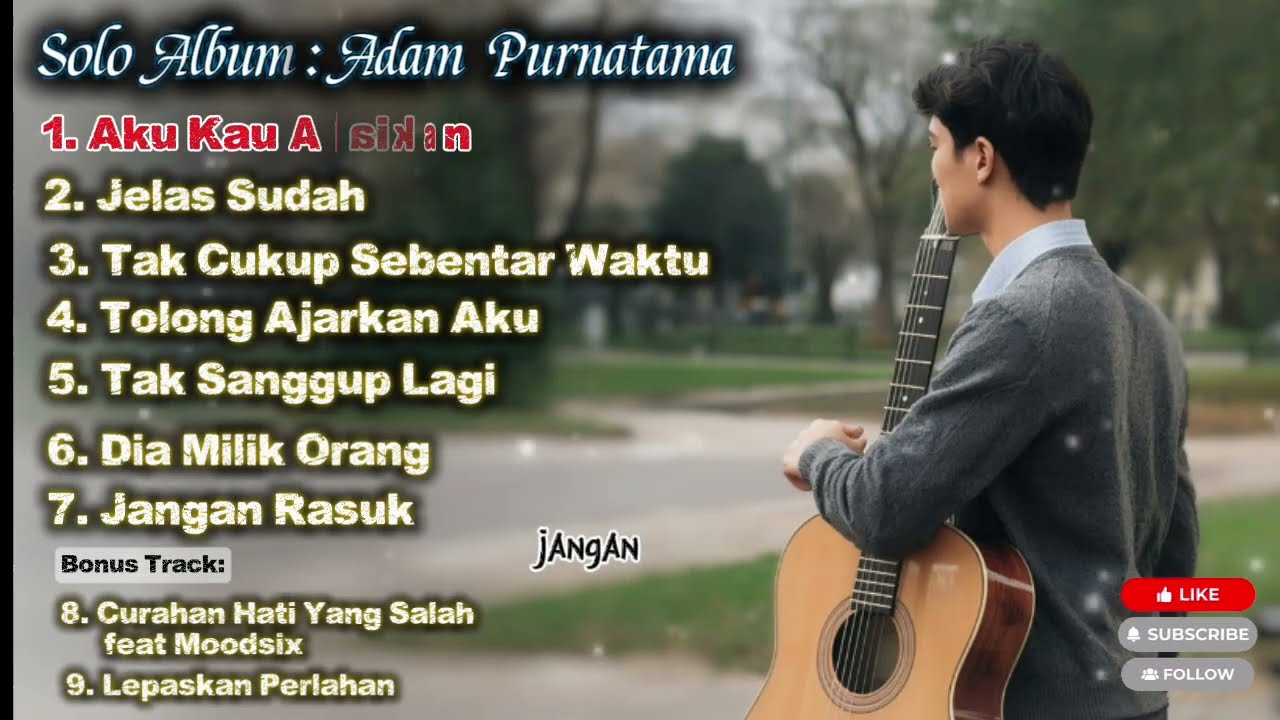Album Terbaru Pop Mellow : Adam Purnatama (Official lirik video) | | New Album Music Pop Indonesia