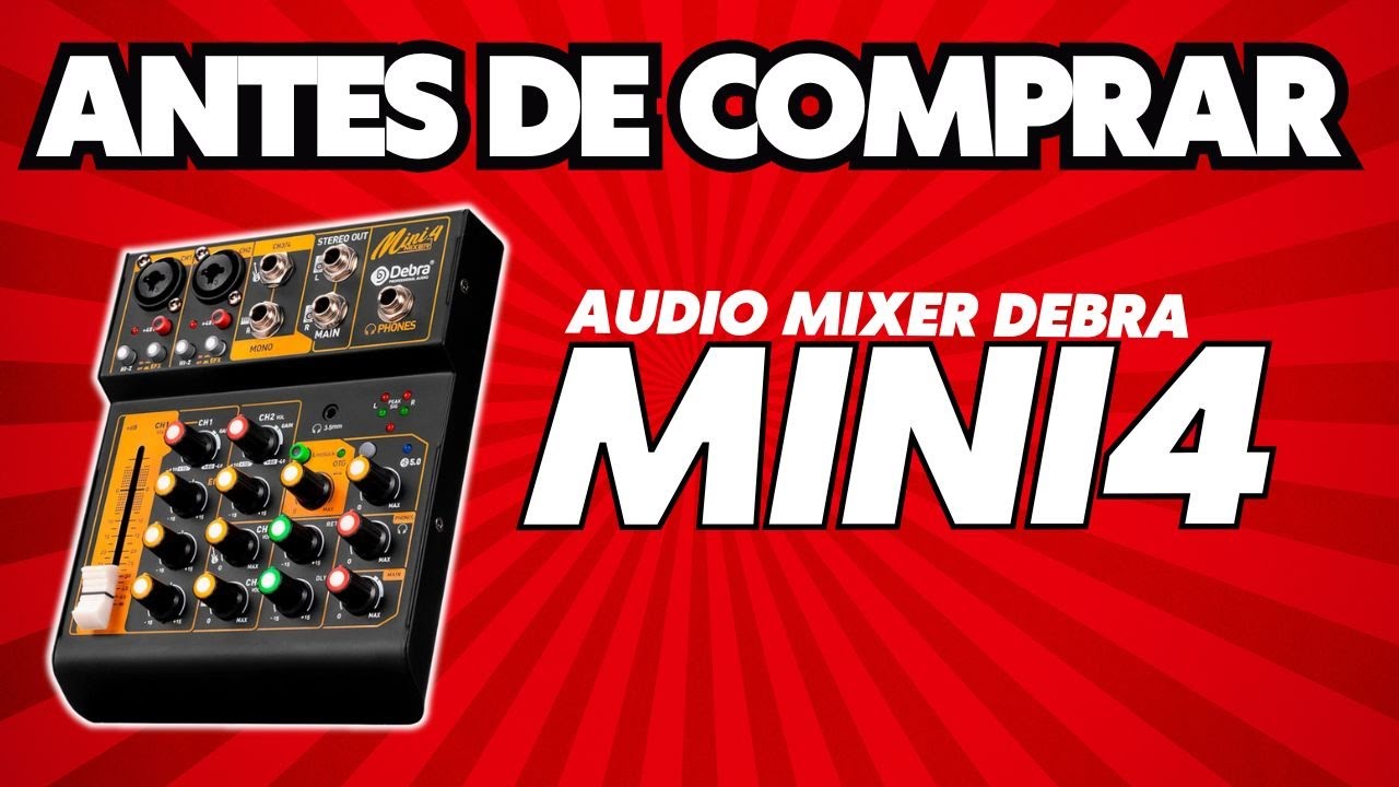 Mesa Interface Debra Mini4  - Mixer de Som Assista Antes de Comprar