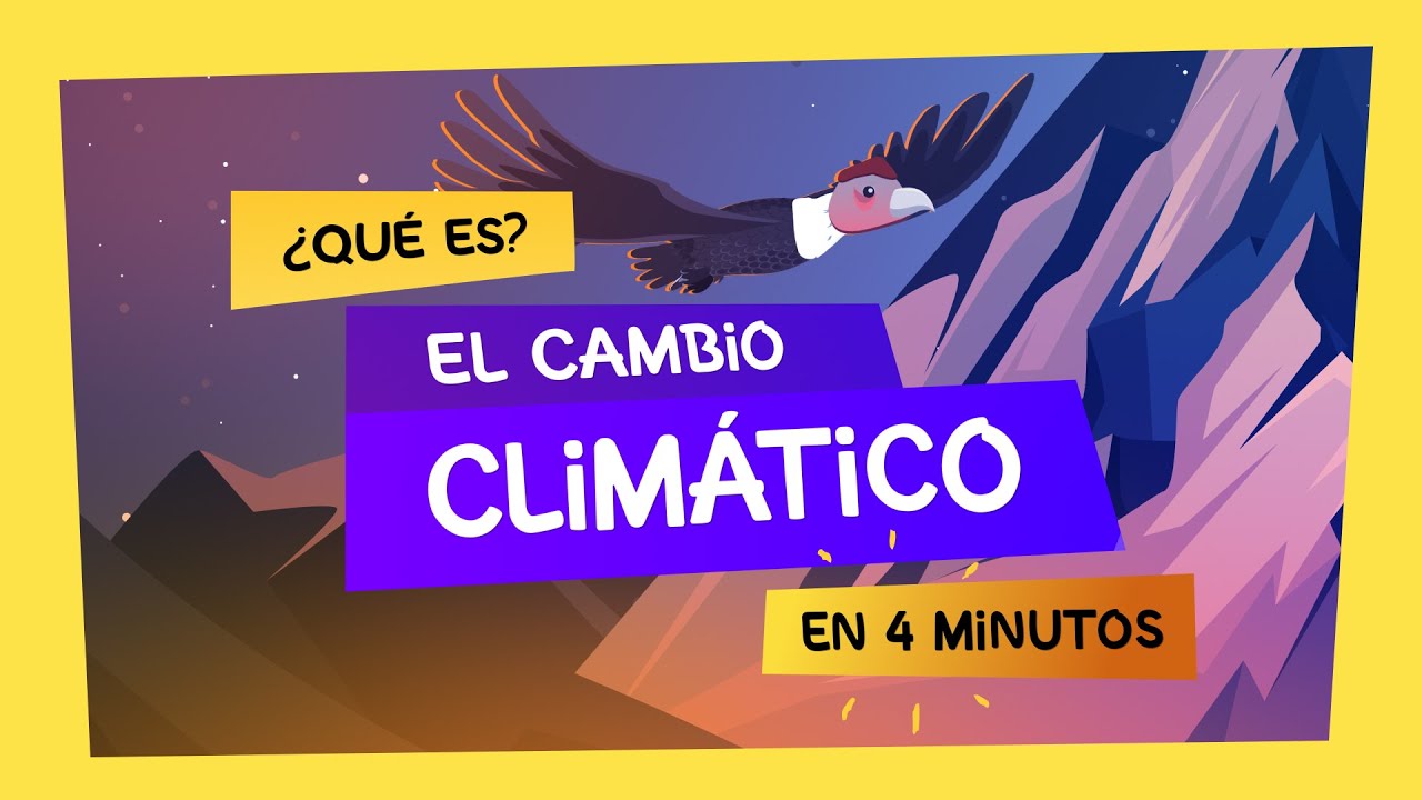 ¡El cambio climático explicado para todos los peques!