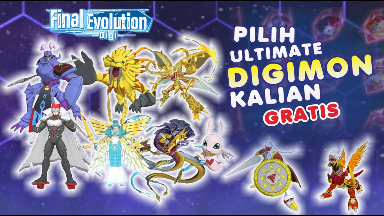FREE PLAYER - BEBAS PILIH DIGIMON ULTIMATE GRATIS - Digimon The Final Evolution Digi