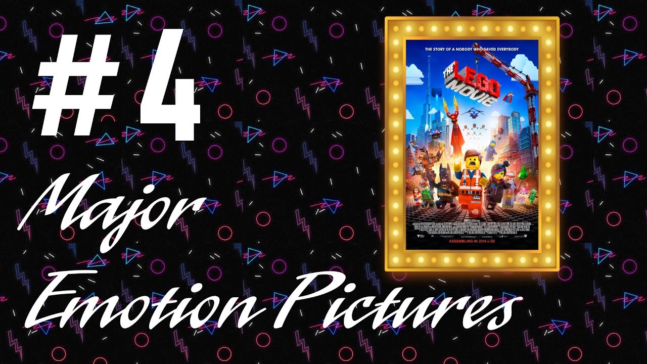 MAJOR EMOTION PICTURES Episode 4: The LEGO Movie (feat. Aaron Clark Burstein)