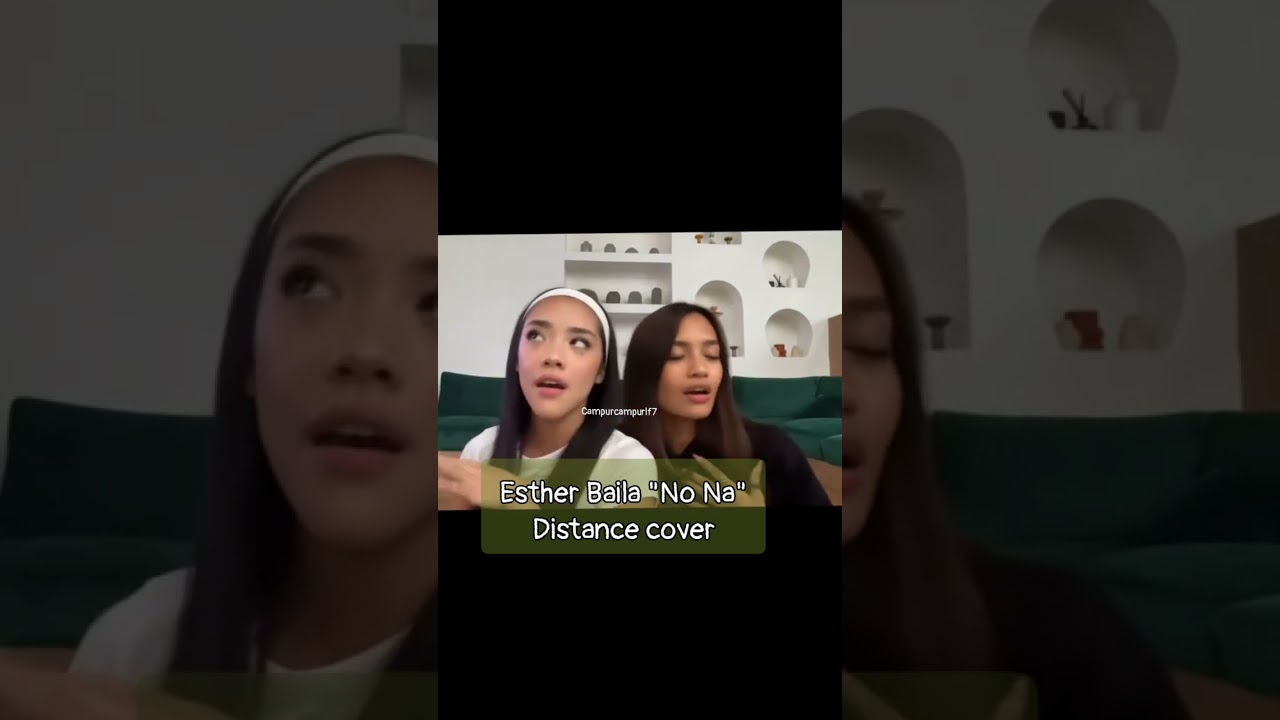 Esther dan Baila #88rising #esther #baila #nona #coversong