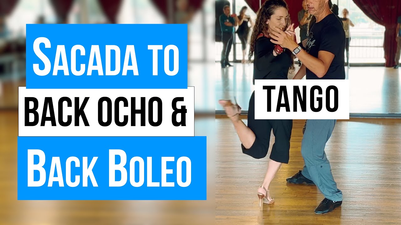 TANGO: Sacada to Back Ocho and Back Boleo (2025)