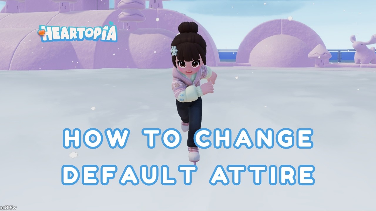 CHANGE DEFAULT OUTFITS?! ⛸️ - How to Change Pajamas & Ice Skating Gear in Heartopia Tutorial
