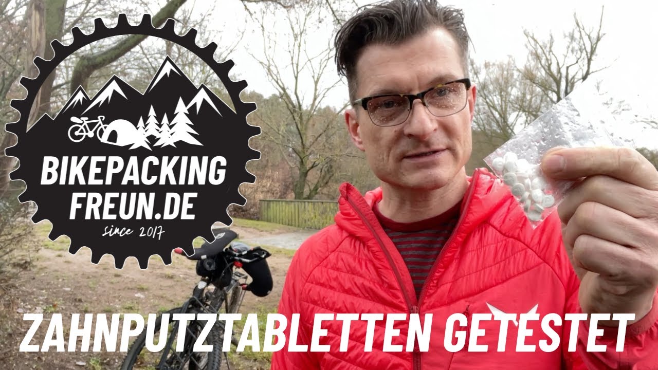Ultralight Bikepacking - Zahnpastatabletten: hier holst Du das letzte Gramm raus!