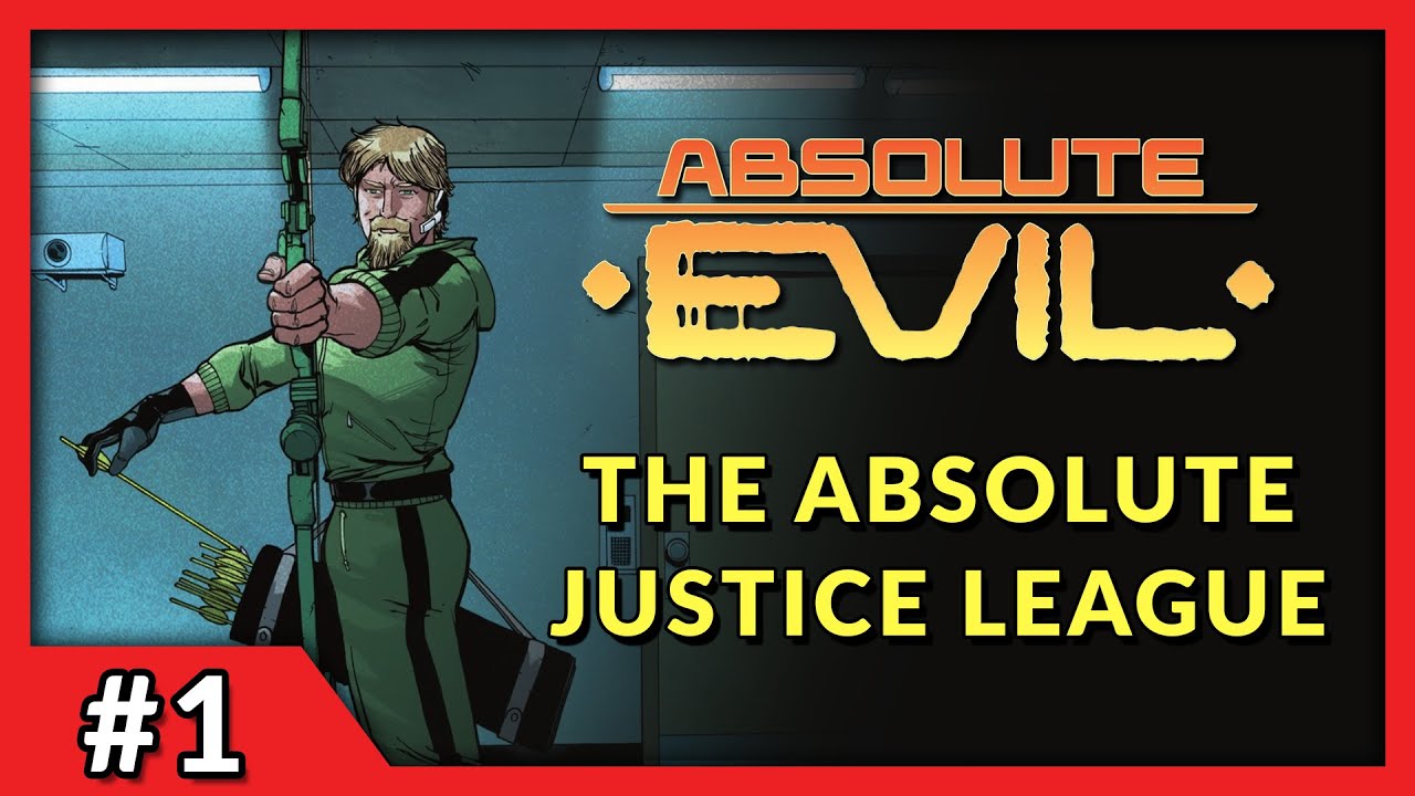 ЛИГА АБСОЛЮТНОЙ СПРАВЕДЛИВОСТИ УЖЕ ЗДЕСЬ! | Подробный обзор Absolute Evil #1