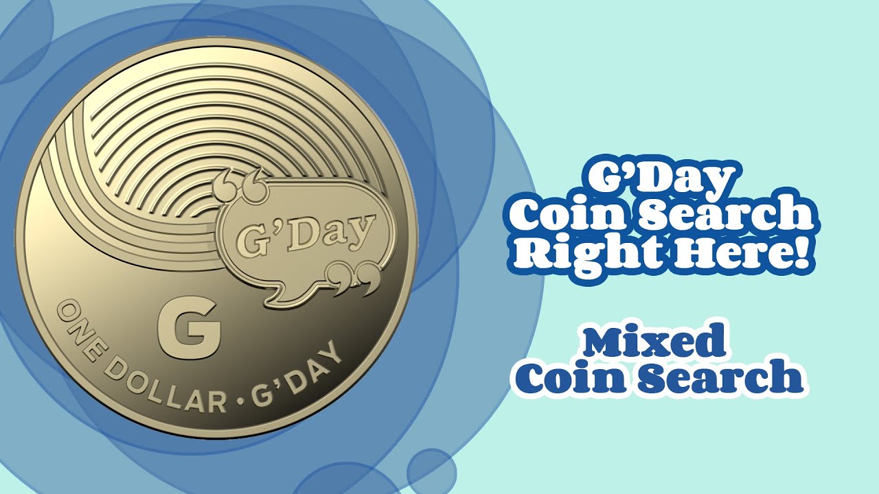 G&rsquo;Day Coin Search Right Here! 😀 (Mixed Coin Search)