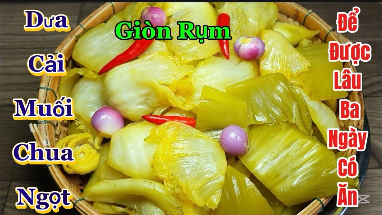 | 458 | Làm Dưa Cải Tết Không Cần Phơi Nắng Dưa Giòn Rụm Ba Ngày Có Ăn.