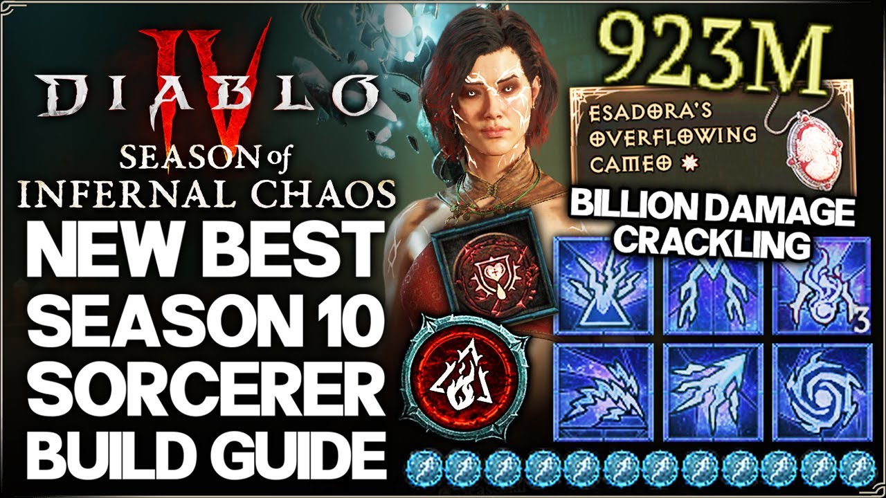 Diablo 4 - New Best S10 BROKEN OP DAMAGE Sorcerer Build Guide - New Crackling Energy Fast Torment 4!