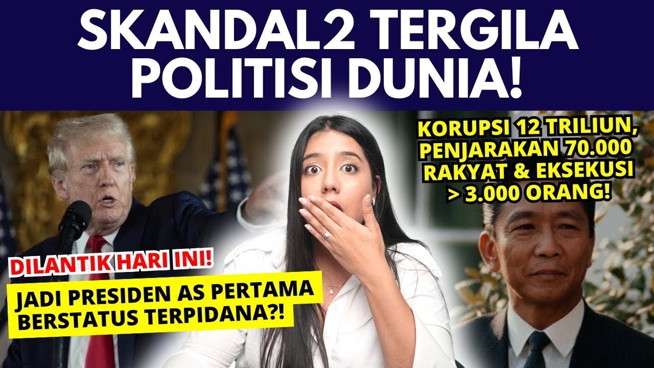 SKANDAL2 TERGILA “POLITISI DUNIA!”