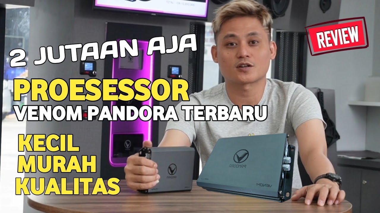 2 JUTAAN AJA ..!!  PROSESSOR VENOM PANDORA VPR 2.4 KECIL KAYA FITURE