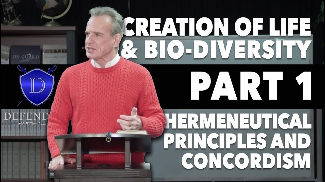 Excursus on Creation of Life & Biological Diversity - Part 1: Hermeneutical Principles & Concordism