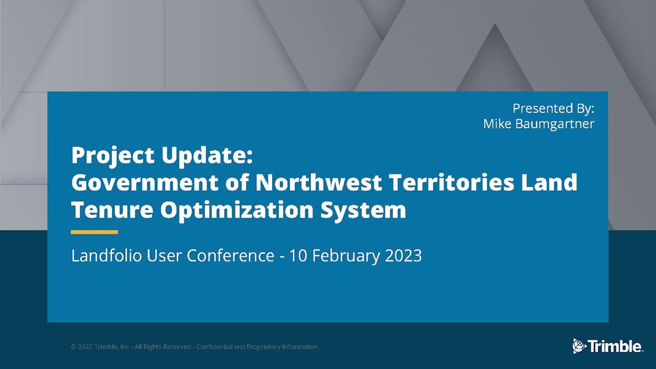 17 Project Update  Government of Northwest Territories Canada – Mike Baumgartner