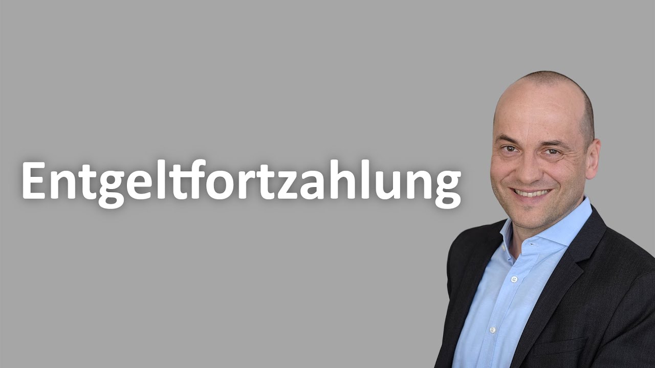Die dümmsten Regeln im Arbeitsrecht 1 - Entgeltfortzahlung