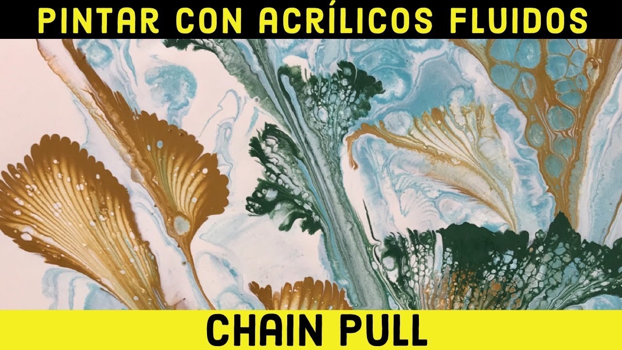 TÉCNICA *CHAIN PULL* 🔗 sobre POURING ACRÍLICO 💦  pintura fluida, fluid painting en español