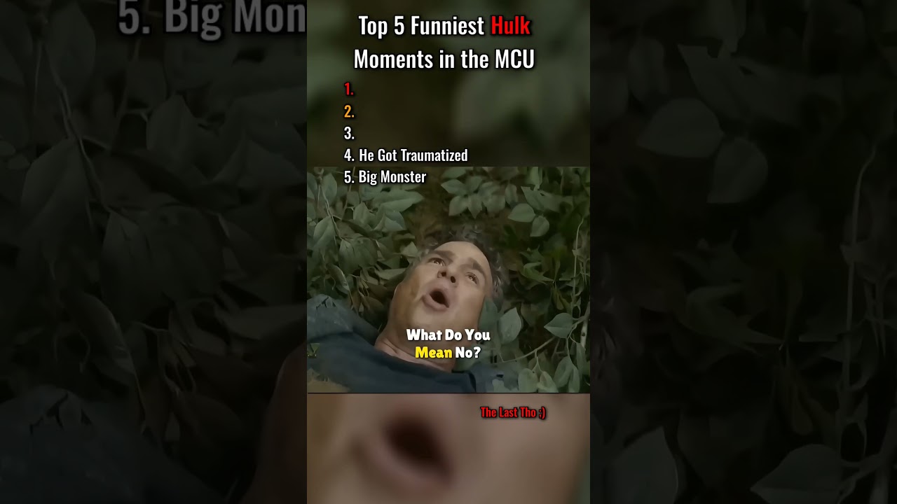 Top 5 Funniest Hulk Moments in the MCU. 😭