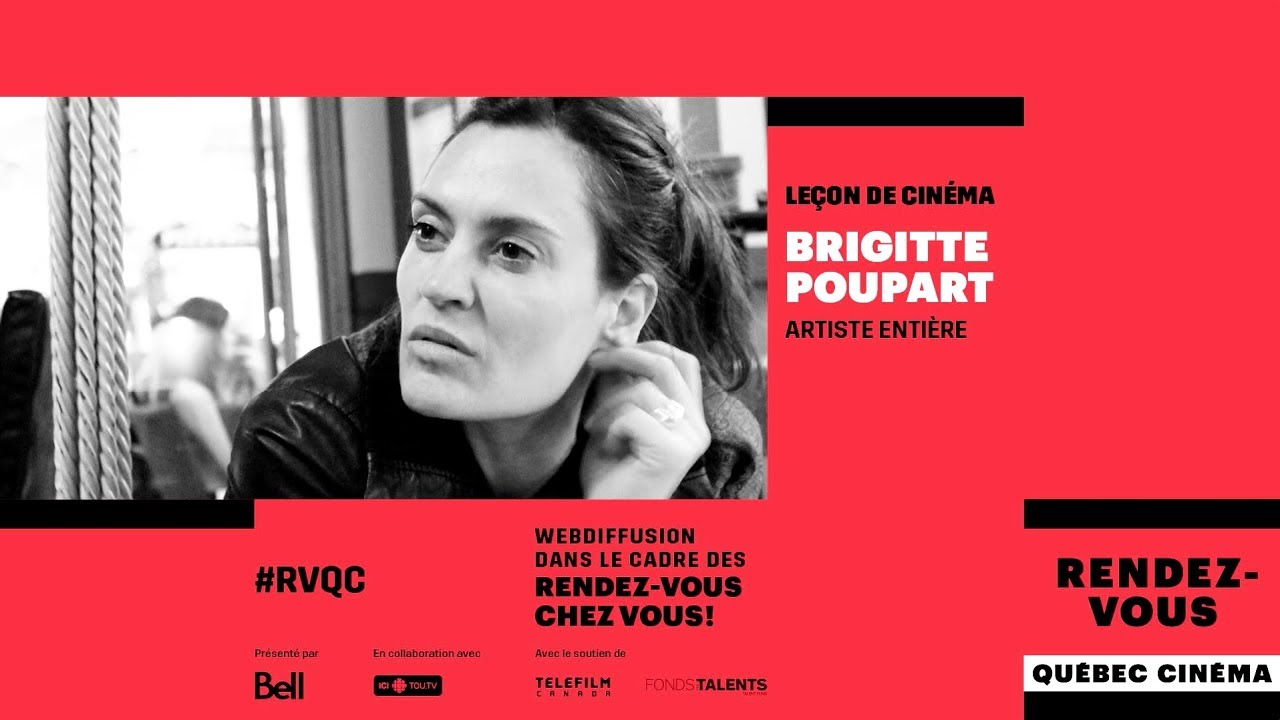 Le&ccedil;on de cin&eacute;ma - Brigitte Poupart: Artiste enti&egrave;re | #RVQC 2019