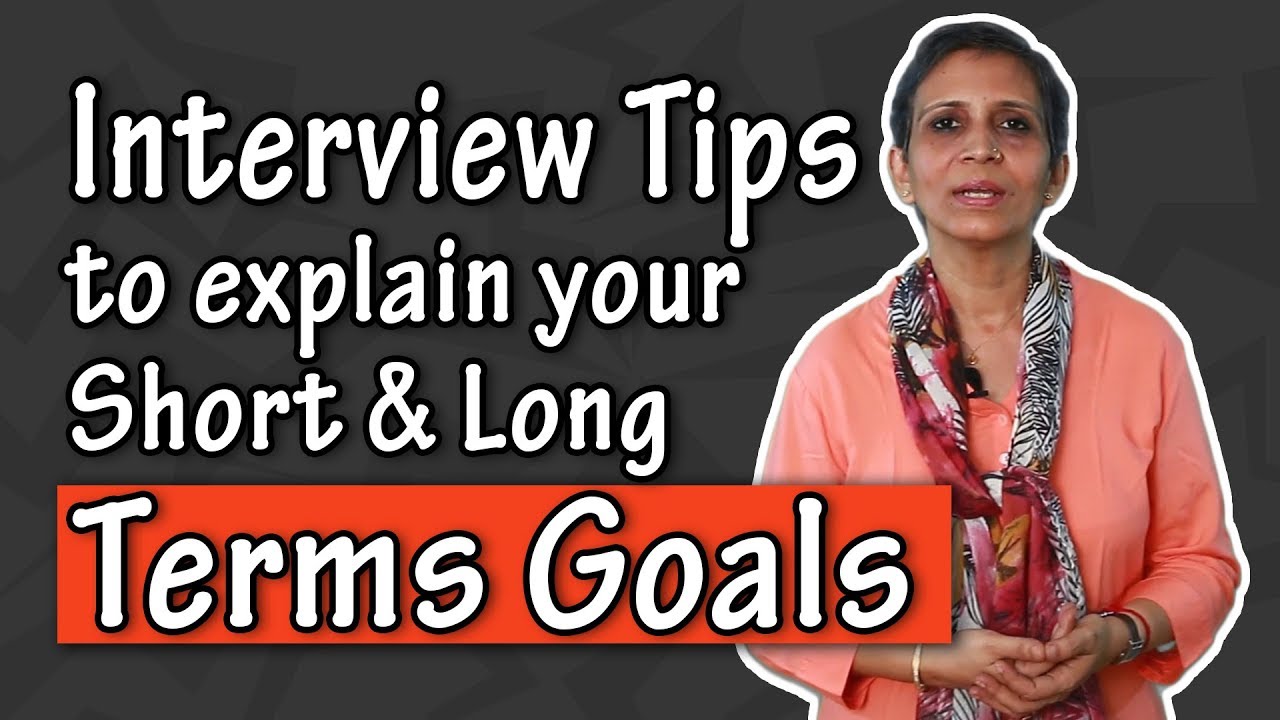Interview Tips: Short and Long Term Goals l skillActz l Personality Development Training l