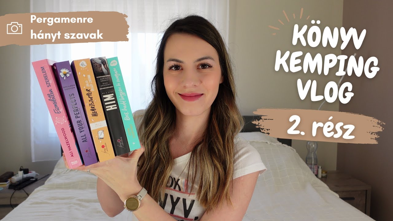 Könyv Kemping vlog 2. rész | Pergamenre hányt szavak